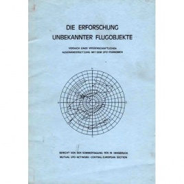 MUFON-CES: Die Erforschung unbekannter Flugobjekte. Versuch einer Wissenschaftlichen Auseinandersetzung mit dem UFO-Phänomen. Bericht von der Sommertagung 1974 in Innsbruck
