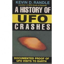Randle, Kevin D.: A history of UFO crashes (Pb)