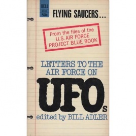 Adler, Bill (editor): Letters to the Air Force on UFOs (Pb)