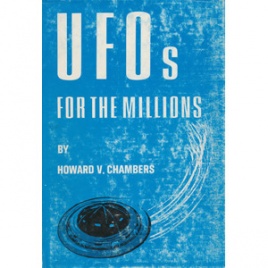 Chambers, Howard V.: UFOs for the millions