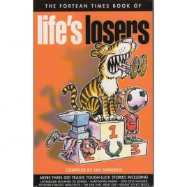 Fortean Times book of: Life's losers (Sc)