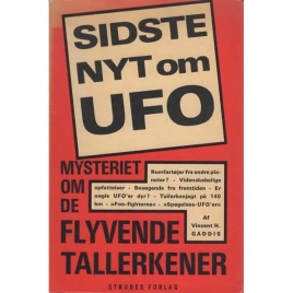 Gaddis, Vincent H.: Sidste nyt om UFO