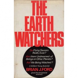 Ford, Brian J.: The Earth watchers