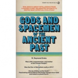 Drake, W. Raymond: Gods and spacemen of the ancient past (Pb)