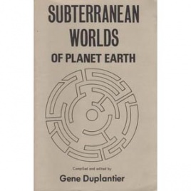 Duplantier, Gene (editor): Subterranean worlds of planet earth