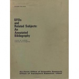 Catoe, Lynn E.: UFOs and related subjects: an annotated bibliography