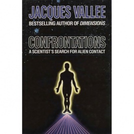 Vallée, Jacques: Confrontations. A scientist's search for alien contact (UK ed.) (Pb)