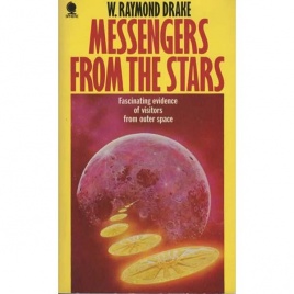 Drake, W. Raymond: Messengers from the stars (Pb)