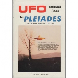 Stevens, Wendelle C.: UFO contact from the Pleiades. A preliminary investigation report