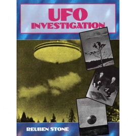 Stone, Reuben: UFO Investigation