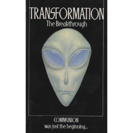 Strieber, Whitley: Transformation. The Breakthrough (Pb)