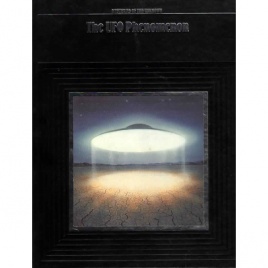 Time-Life Books: The UFO Phenemenon (Mysteries of the unknown)