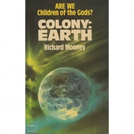 Mooney, Richard: Colony: Earth (Pb)