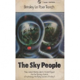 Trench, Brinsley le Poer: The sky people (Pb)