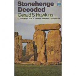 Hawkins, Gerald S.: Stonehenge decoded (Pb)