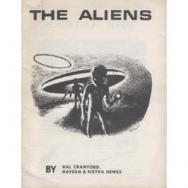 Crawford, Hal; Hewes, Hayden & Kietha Hewes: The Aliens