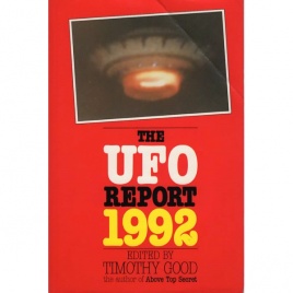 Good, Timothy (ed.): The UFO report 1992