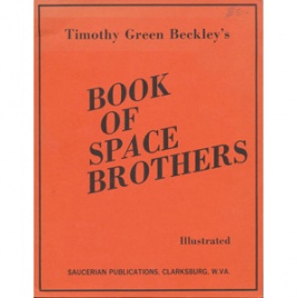 Beckley, Timothy Green: Timothy Green Beckley's Book of space brothers