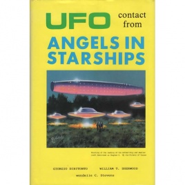 Dibitonto, Giorgio & Sherwood, William T.: UFO contact from angels in starships