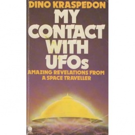 Kraspedon, Dino: My contact with UFOs (Pb)