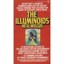 Wilgus, Neal: The illuminoids (Pb)