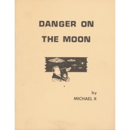 Barton, Michael X.: Danger on the moon