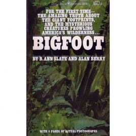 Slate, B. Ann & Berry, Alan: Bigfoot (Pb)