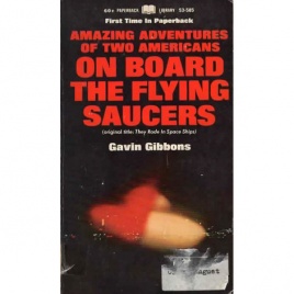 Gibbons, Gavin: On board the flying saucers (Pb)