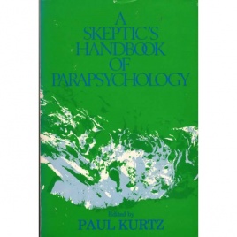 Kurtz, Paul (ed.): A skeptic's handbook of parapsychology