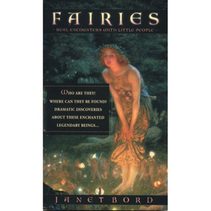 Bord, Janet: Fairies. Real encounters with little people (Pb)