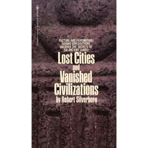 Silverberg, Robert: Lost cities and vanished civilizations (Pb) - Very good 1974