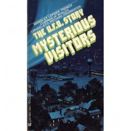 Trench, Brinsley le Poer: Mysterious visitors: the UFO story (Pb)