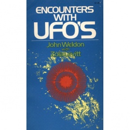 Weldon, John with Lewitt, Zola: Encounters with UFOs (Pb)