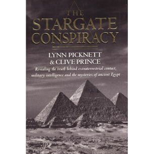 Picknett, Lynn & Prince, Clive: The Stargate conspiracy. Revealing the truth behind extraterrestial contact, military intelligence and the mysteries of ancient Egypt