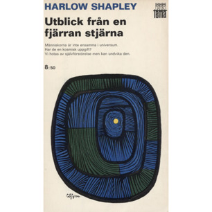 Shapley, Harlow: Utblick från en fjärran stjärna. Människans framtid i universum