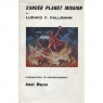 Pallmann, Ludwig F.: Cancer planet mission. Introduction to cosmophilosophy Amat Mayna. - Good with jacket