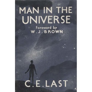 Last, Cecil Edward: Man in the Universe