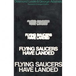 Leslie, Desmond & Adamski, George: Flying saucers have landed