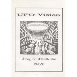 Möller Hansen, Kim (ed.): UFO-vision. Årbog for UFO-litteratur 1990-91