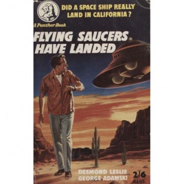 Leslie, Desmond & Adamski, George: Flying saucers have landed (Pb)
