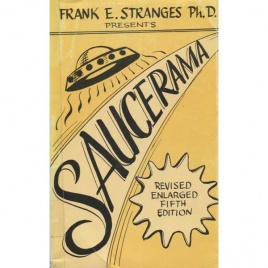 Stranges, Frank E.: Flying saucerama (5th edition)