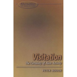 Hough, Peter: Visitation. The Certainty of alien activity