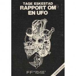Eskestad, Tage: Rapport om en UFO
