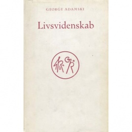 Adamski, George: Livsvidenskab
