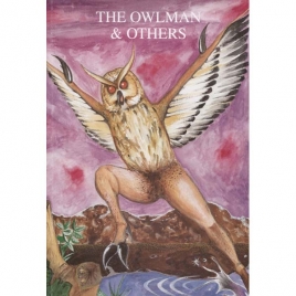 Downes, Jonathan: The Owlman and others (Sc)