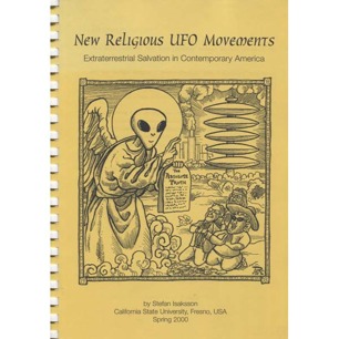 Isaksson, Stefan: New religious UFO movements. Extraterrestrial salvation in comtemporary America