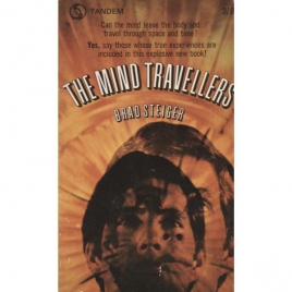 Steiger, Brad [Eugene E. Olson]: The Mind travellers (Pb)