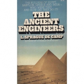 De Camp, L. Sprague: The Ancient engineers (Pb)