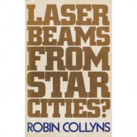 Collyns, Robin: Laser beams from star cities?