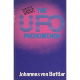 Buttlar, Johannes von: The UFO phenomenon
